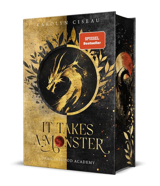 It Takes a Monster ... Dragonblood Academy: Epische Drachen-Romantasy mit Academy-Setting und Enemies to Lovers | Limitierte Auflage mit Farbschnitt