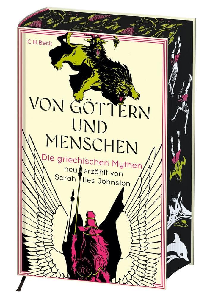 Von Göttern und Menschen: Die griechischen Mythen neu erzählt von Sarah Iles Johnston