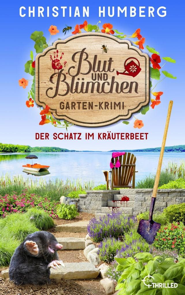 Blut und Blümchen - Der Schatz im Kräuterbeet: Gartenkrimi