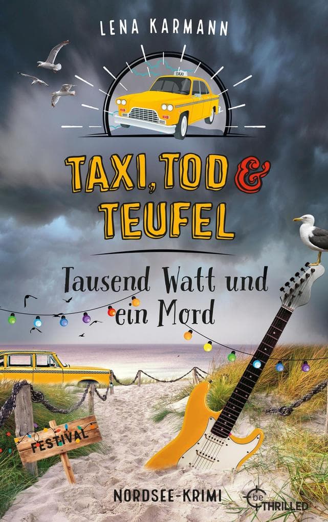 Taxi, Tod und Teufel - Tausend Watt und ein Mord: Nordsee-Krimi