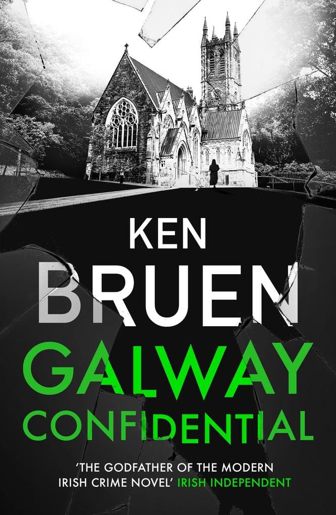 Galway Confidential: the gripping new mystery from the master of the Irish crime novel