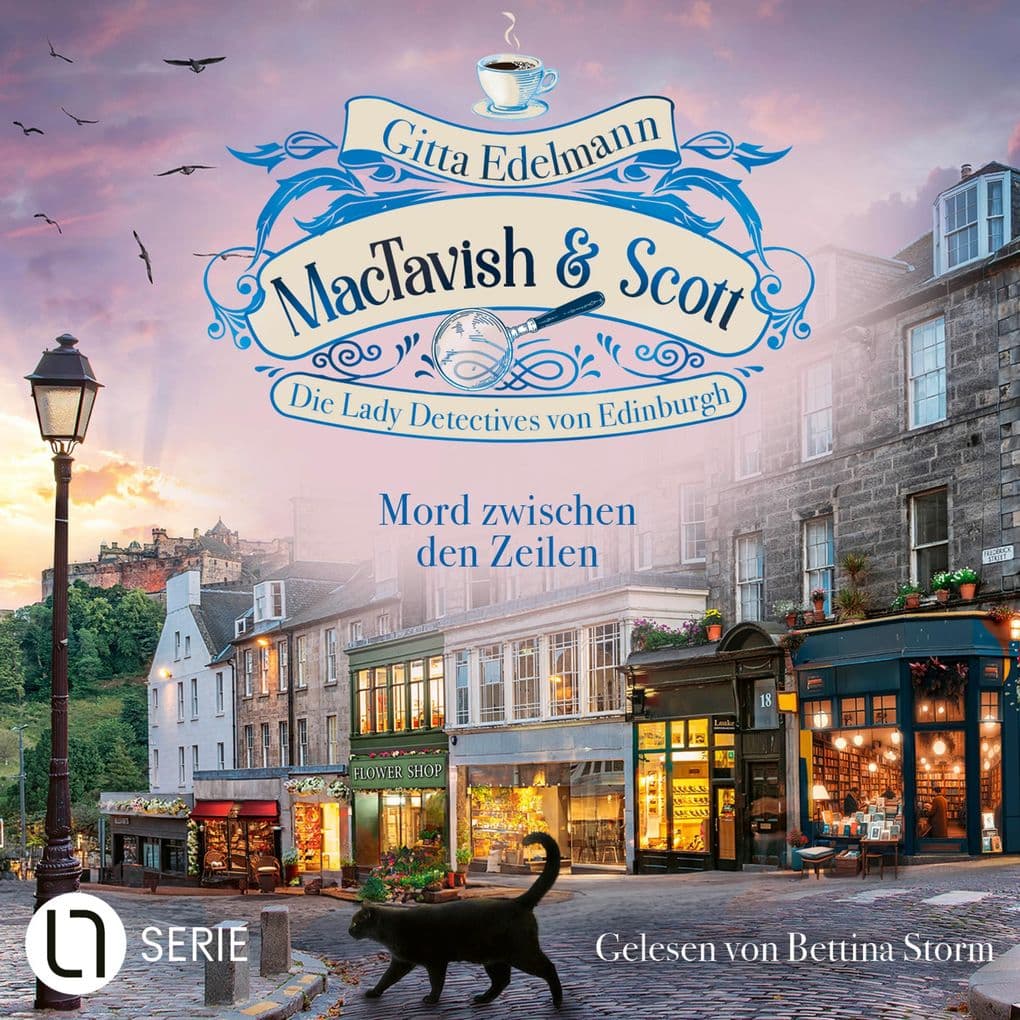 Mord zwischen den Zeilen - MacTavish & Scott - Die Lady Detectives von Edinburgh, Folge 15: Ungekürzt