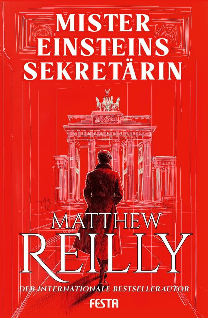 Mister Einsteins Sekretärin: Thriller