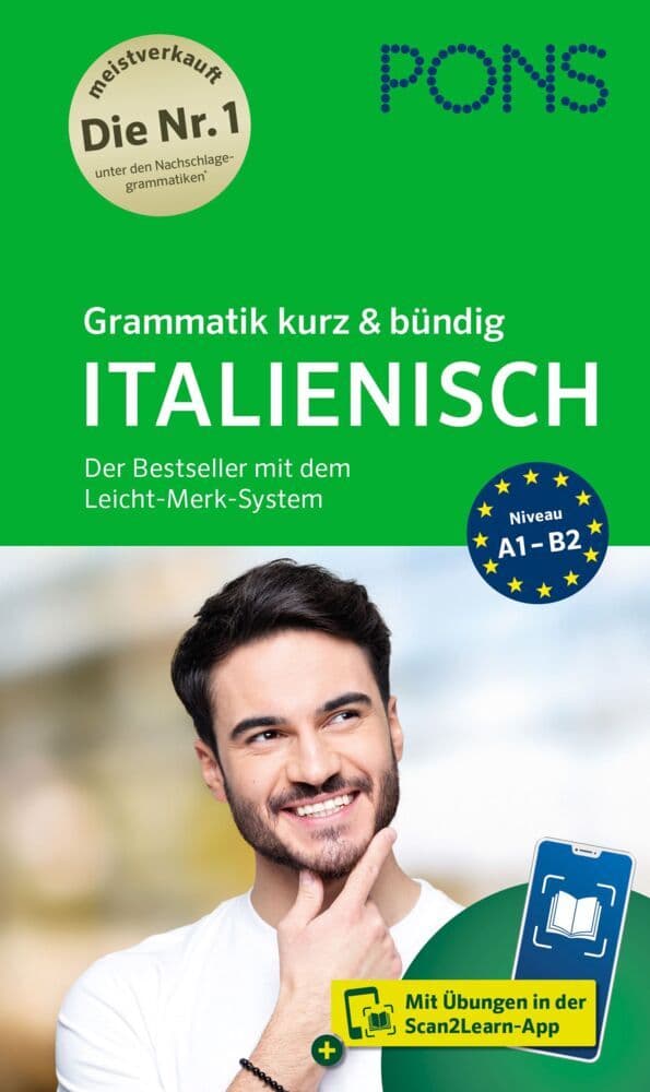 PONS Grammatik kurz & bündig Italienisch: Der Bestseller mit dem Leicht-Merk-System und Scan2Learn-App