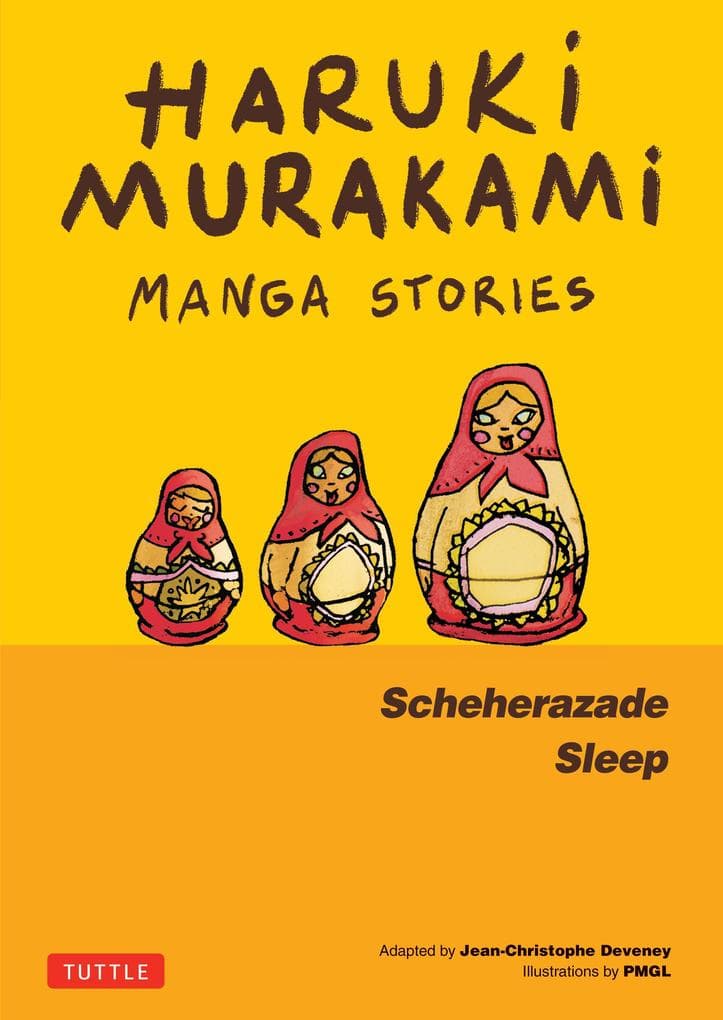 Haruki Murakami Manga Stories 3: Scheherezade; Sleep