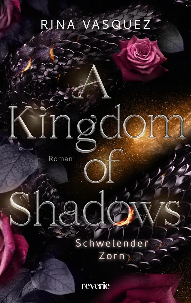 A Kingdom of Shadows: Schwelender Zorn | Romantasy mit Drachen | Die aufregende Enemies-to-Lovers-BookTok-Sensation ist zurück | Für Fans von Sarah J. Maas und Rebecca Yarros
