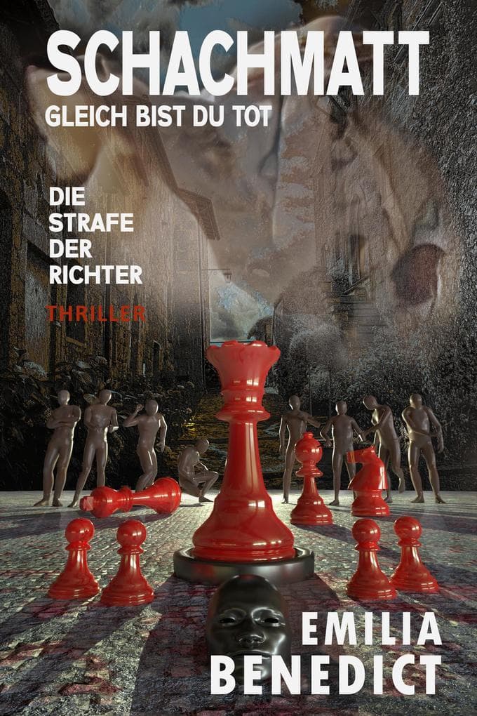 Schachmatt, gleich bist du tot: Die Strafe der Richter