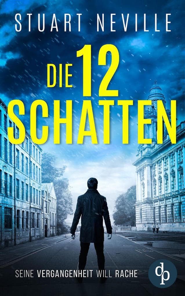 Die zwölf Schatten: Der fesselnde Kriminalthriller vor der atmosphärischen Kulisse Irlands