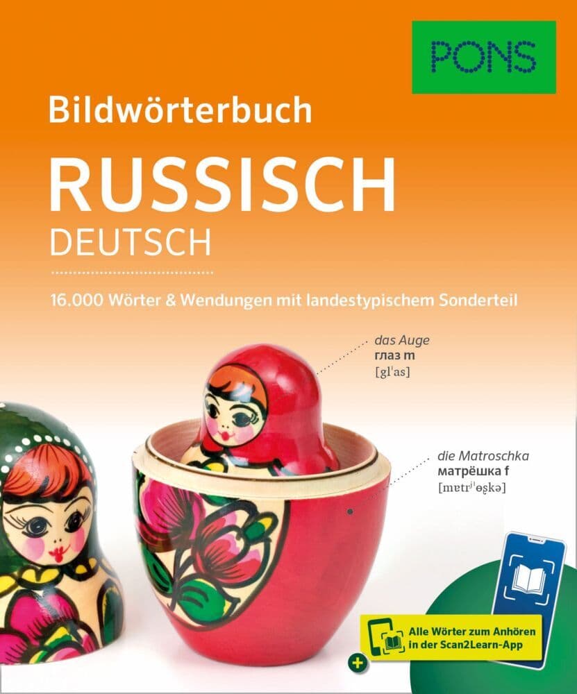 PONS Bildwörterbuch Russisch: 16.000 Wörter & Wendungen mit landestypischem Sonderteil und Scan2Learn-App