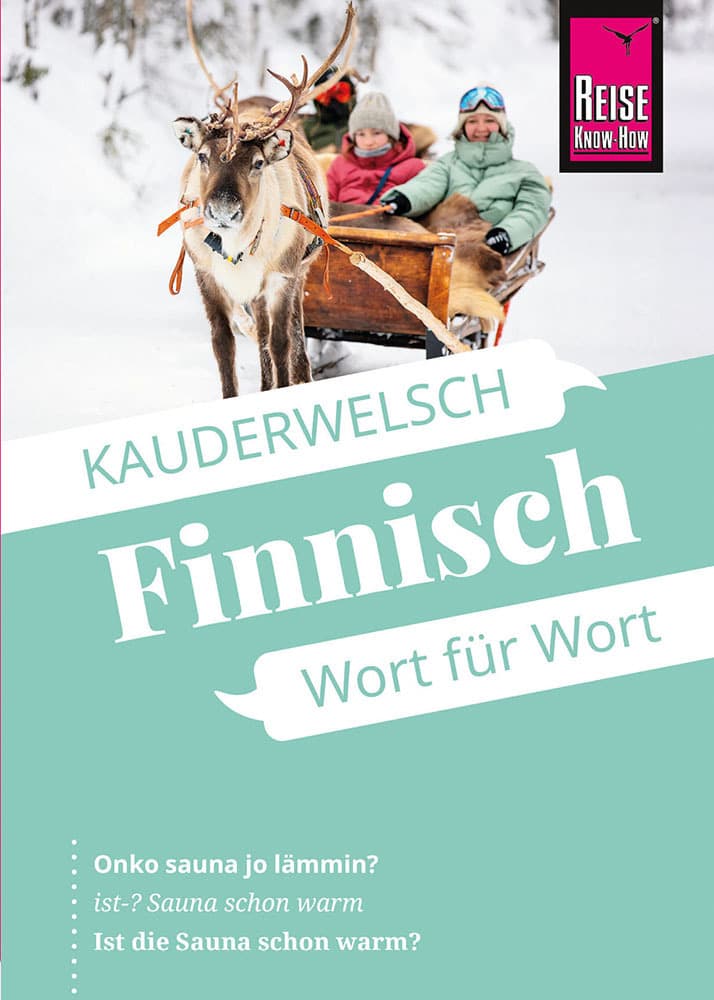 Reise Know-How Sprachführer Finnisch - Wort für Wort: Kauderwelsch-Sprachführer von Reise Know-How