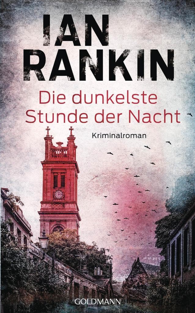 Die dunkelste Stunde der Nacht: Kriminalroman