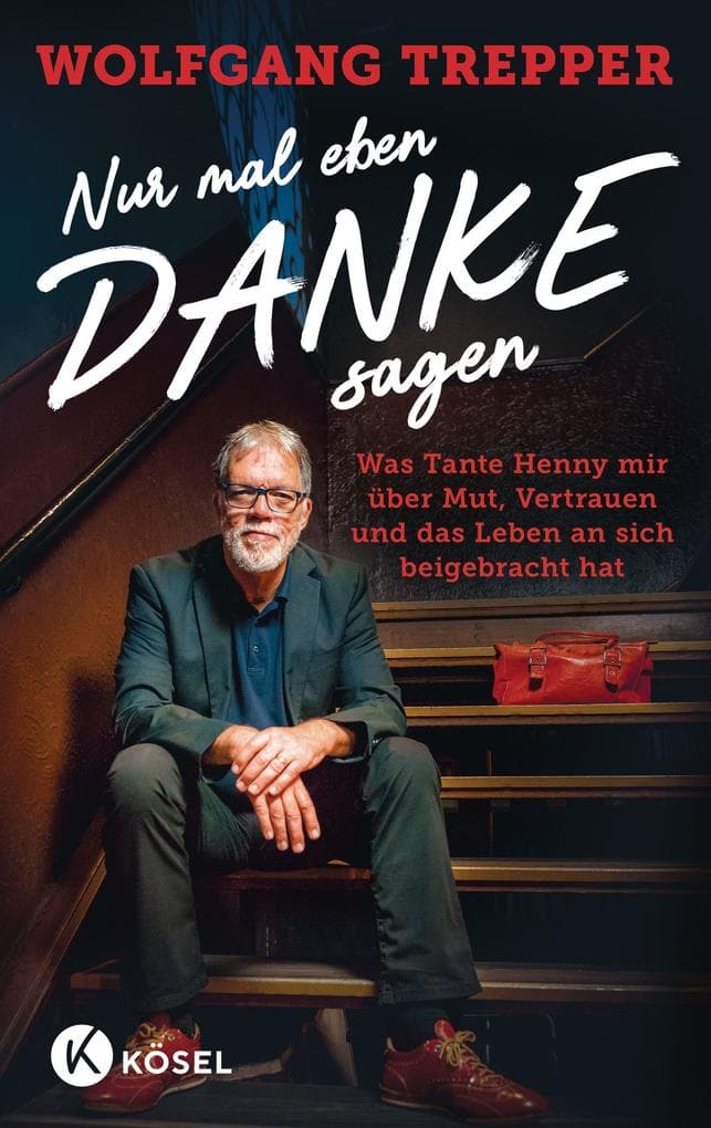 Nur mal eben Danke sagen: Was Tante Henny mir über Mut, Vertrauen und das Leben an sich beigebracht hat
