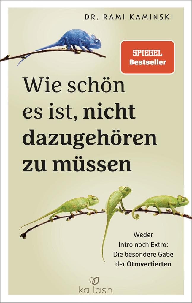 Wie schön es ist, nicht dazugehören zu müssen: Weder Intro noch Extro: Die besondere Gabe der Otrovertierten - Das erste Buch zu Otroversion - mit großem Test zum Thema "Bin ich otrovertiert?"