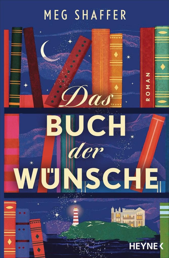 Das Buch der Wünsche: Roman - Das perfekte Geschenk für Buchliebhaber*innen!