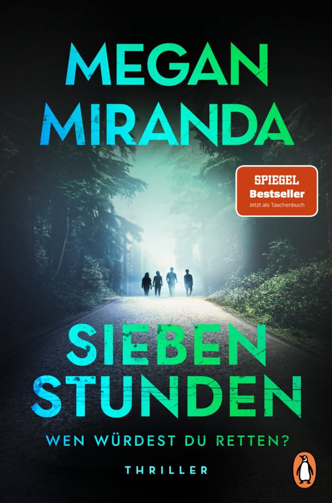 SIEBEN STUNDEN. Wen würdest du retten?: Thriller - Der Bestseller erstmals im Taschenbuch