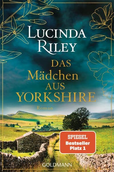 Das Mädchen aus Yorkshire: Roman - Der SPIEGEL-Bestseller erstmals im Taschenbuch