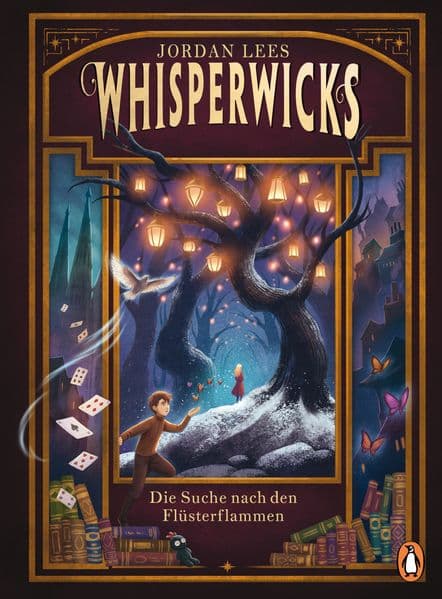 Whisperwicks - Die Suche nach den Flüsterflammen: Geheimnisvolle Fantasy ab 11 Jahren
