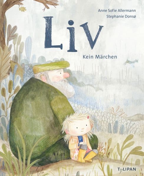Liv - Kein Märchen: Einfühlsames Bilderbuch über die Ernährung für Kinder ab 4 Jahren