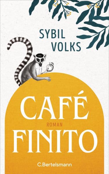 Café Finito: Roman. Der neue Roman von der Autorin des Bestsellers 'Torstraße 1'
