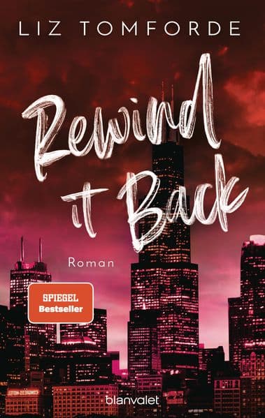 Rewind It Back: Roman - TikTok made me buy it: Sports Romance trifft auf Girl Next Door und First Love - endlich auf Deutsch!
