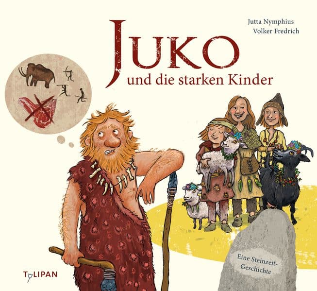 Juko und die starken Kinder: Urkomisches Bilderbuch zum Thema Ernährung für Kinder ab 4 Jahren
