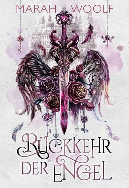 Rückkehr der Engel (Extended Version): Dystopische Romantasy mit faszinierendem Setting (Angelussaga, Band 1)