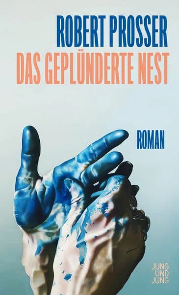 Das geplünderte Nest: Roman