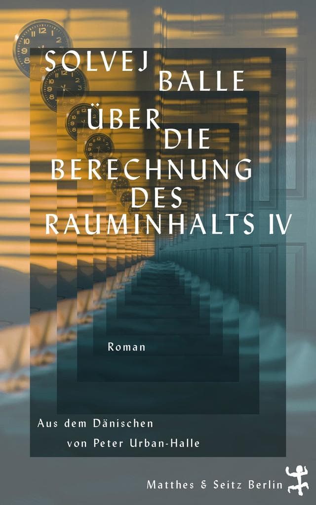 Über die Berechnung des Rauminhalts IV: Roman
