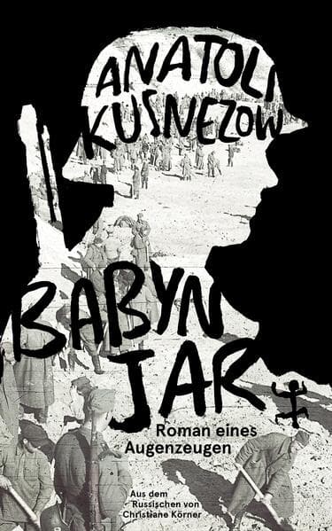 Babyn Jar: Roman eines Augenzeugen