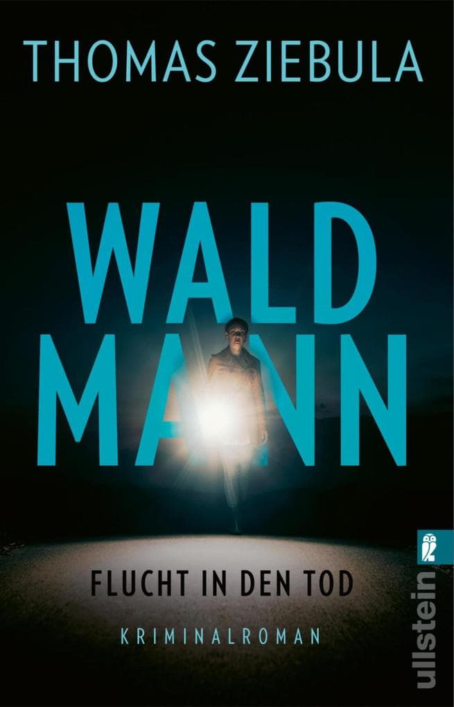 Waldmann: Flucht in den Tod