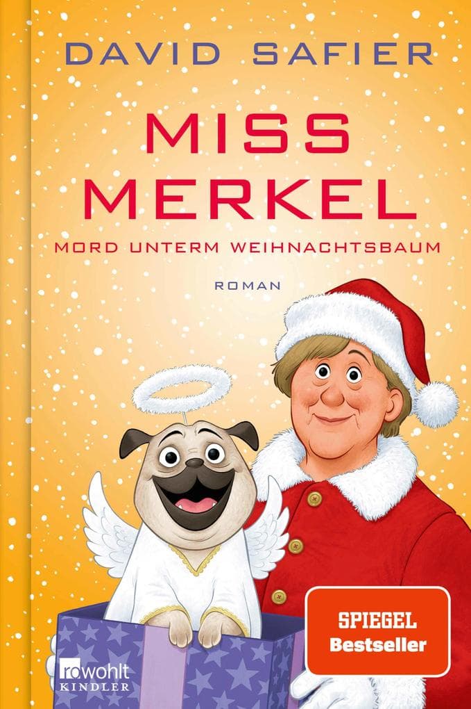 Miss Merkel: Mord unterm Weihnachtsbaum