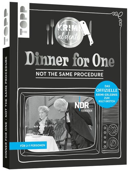 Krimi al dente - Dinner for One: Not the same procedure. Das offizielle Krimi-Erlebnis zum Kult-Sketch: Für 2-7 Personen. Rollenhefte und Zusatzmaterial für ein kriminell unterhaltsames Dinner