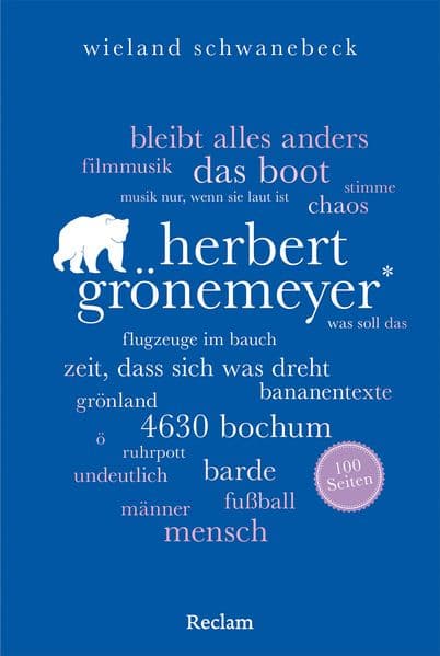 Herbert Grönemeyer. 100 Seiten: Alles Wichtige über den Ausnahmekünstler