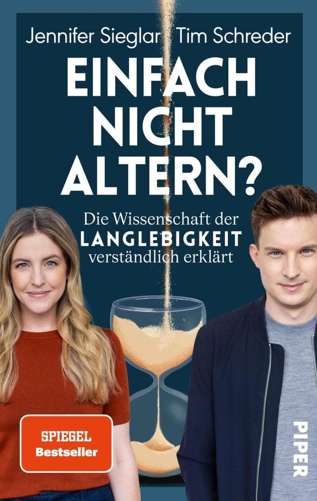 Einfach nicht altern?: Die Wissenschaft der Langlebigkeit verständlich erklärt | Alles über Longevity und die Zukunft des Alterns