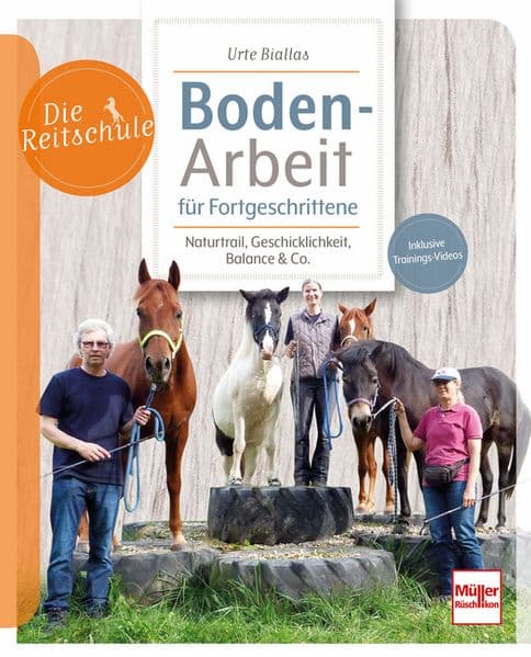 Bodenarbeit für Fortgeschrittene: Naturtrail, Geschicklichkeit, Balance & Co.