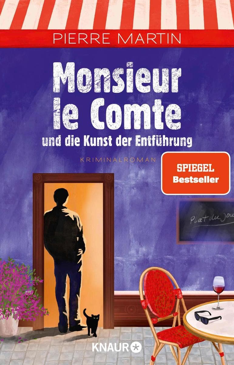 Monsieur le Comte und die Kunst der Entführung: Kriminalroman | Band 3 der Cosy Crime- und Spiegel Bestseller-Krimi-Reihe