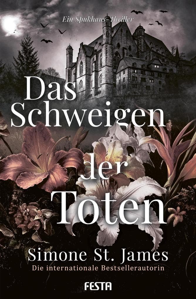 Das Schweigen der Toten: Ein Spukhaus-Thriller