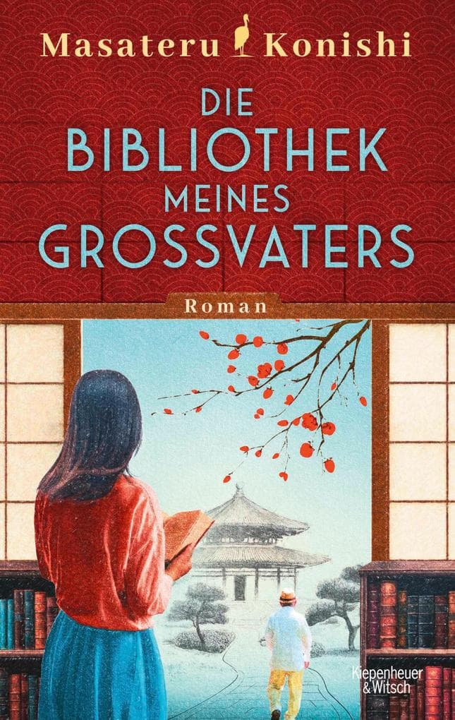 Die Bibliothek meines Großvaters: Roman