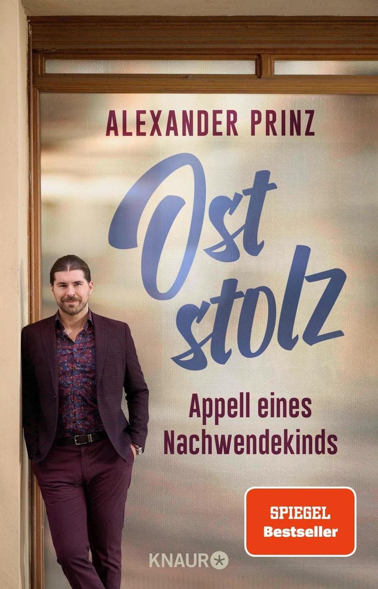 Oststolz: Appell eines Nachwendekinds | Der dunkle Parabelritter, Autor des SPIEGEL-Bestsellers "Du kannst sie nicht alle töten"