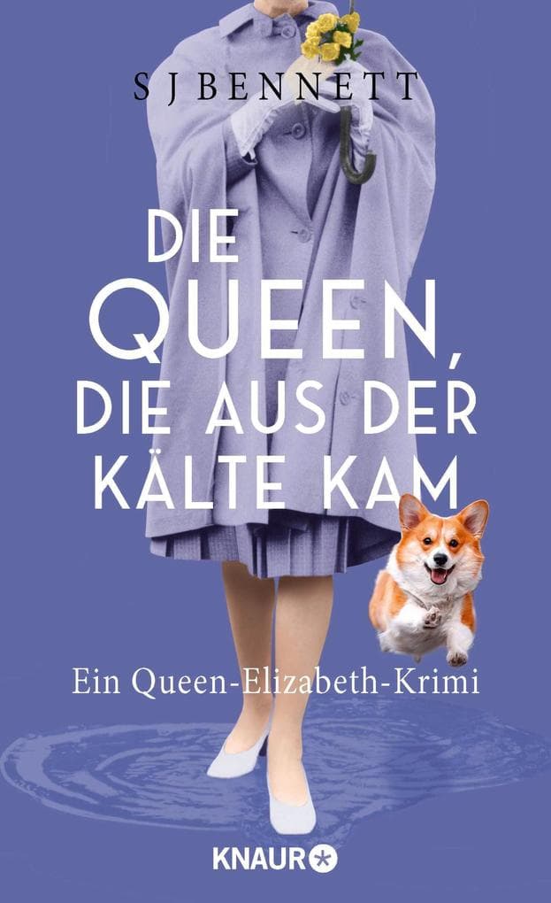 Die Queen, die aus der Kälte kam: Ein Queen-Elizabeth-Krimi | Band 5 der humorvollen Cosy-Crime-Reihe