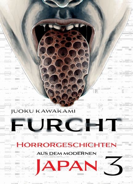 Furcht: Horrorgeschichten aus dem modernen Japan 03: Die Storys in diesem Manga lassen dir das Blut in den Adern gefrieren