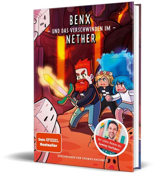 Benx und das Verschwinden im Nether: Ein Roman aus der Welt von Rabaukien, Band 7
