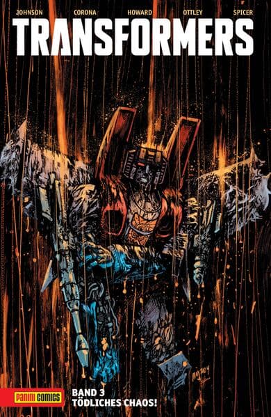 Transformers Bd. 3: Tödliches Chaos!: Bd. 3: Tödliches Chaos!