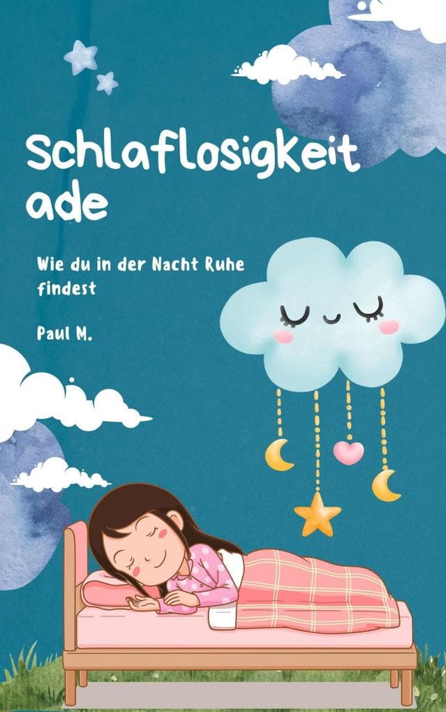 Schlaflosigkeit ade: Wie du in der Nacht Ruhe findest