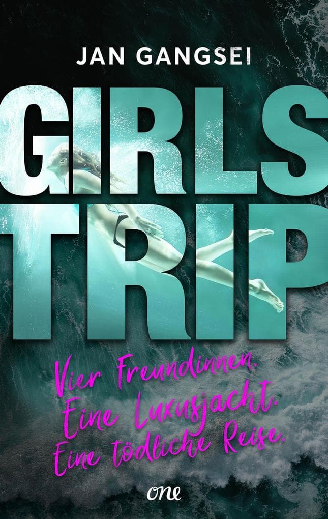 Girls' Trip - Vier Freundinnen. Eine Luxusjacht. Eine tödliche Reise.: Ungewöhnlicher Locked-Room-Krimi für Leser:innen ab 14