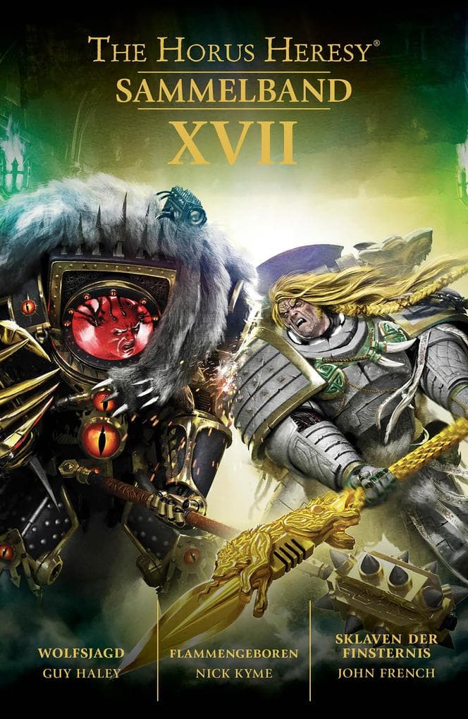 The Horus Heresy Sammelband XVII