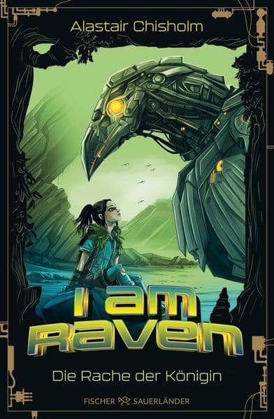 I am Raven - Die Rache der Königin.: Der zweite Band der actiongeladenen Tier-Fantasy für Kinder ab 10 Jahren