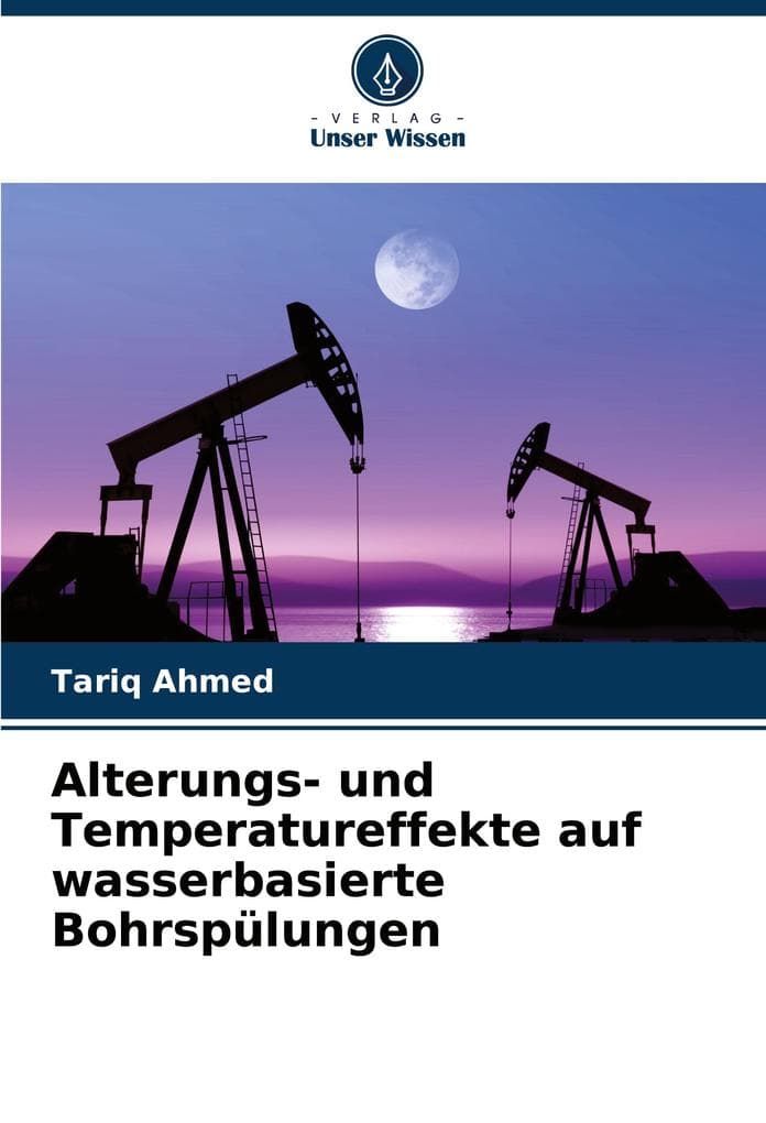 Alterungs- und Temperatureffekte auf wasserbasierte Bohrspülungen: DE