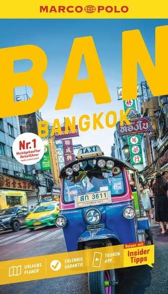 MARCO POLO Reiseführer Bangkok: Reisen mit Insider-Tipps. Inklusive kostenloser Touren-App