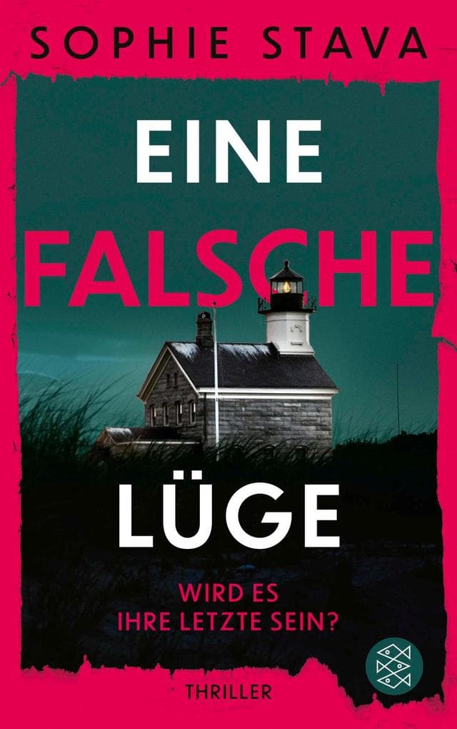 Eine falsche Lüge - Wird es ihre letzte sein?: Ein Thriller wie eine Achterbahnfahrt - adrenalingeladen und nervenaufreibend!